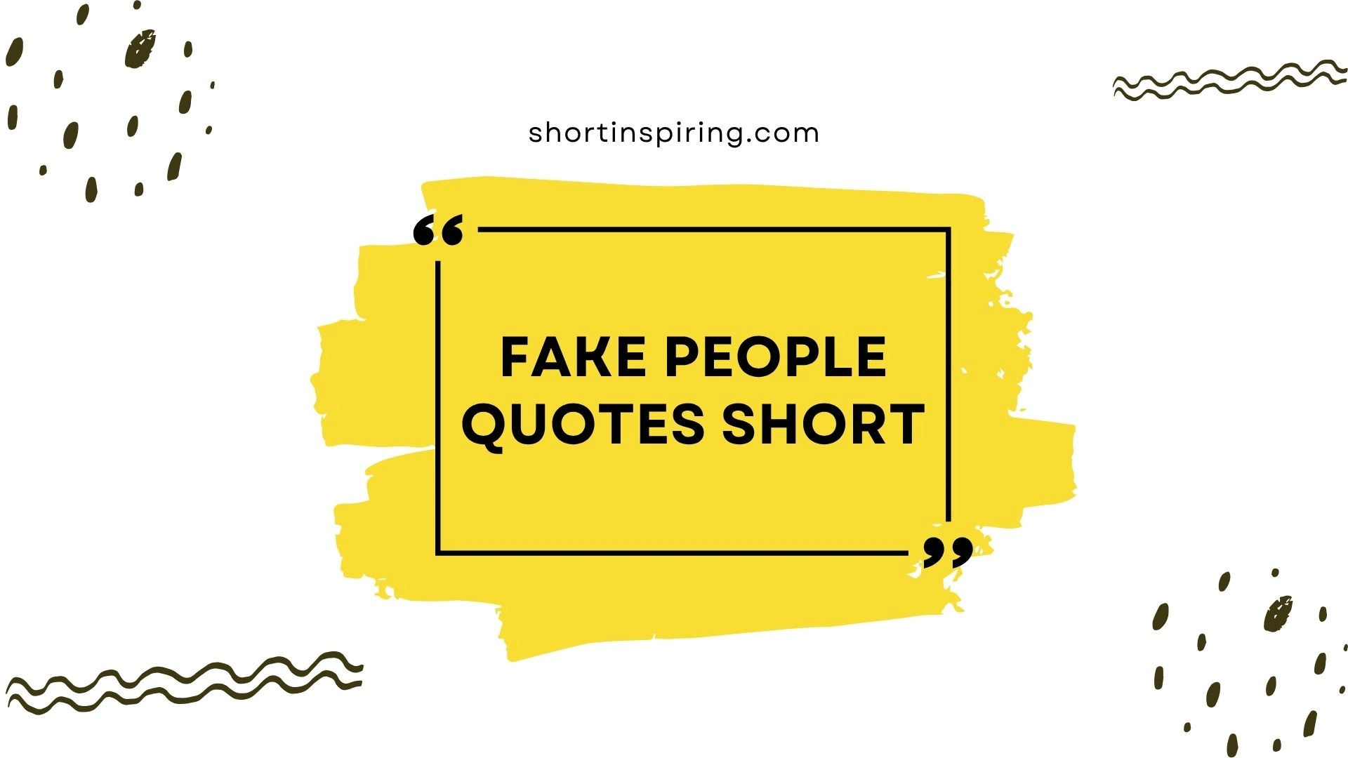 fake people quotes short