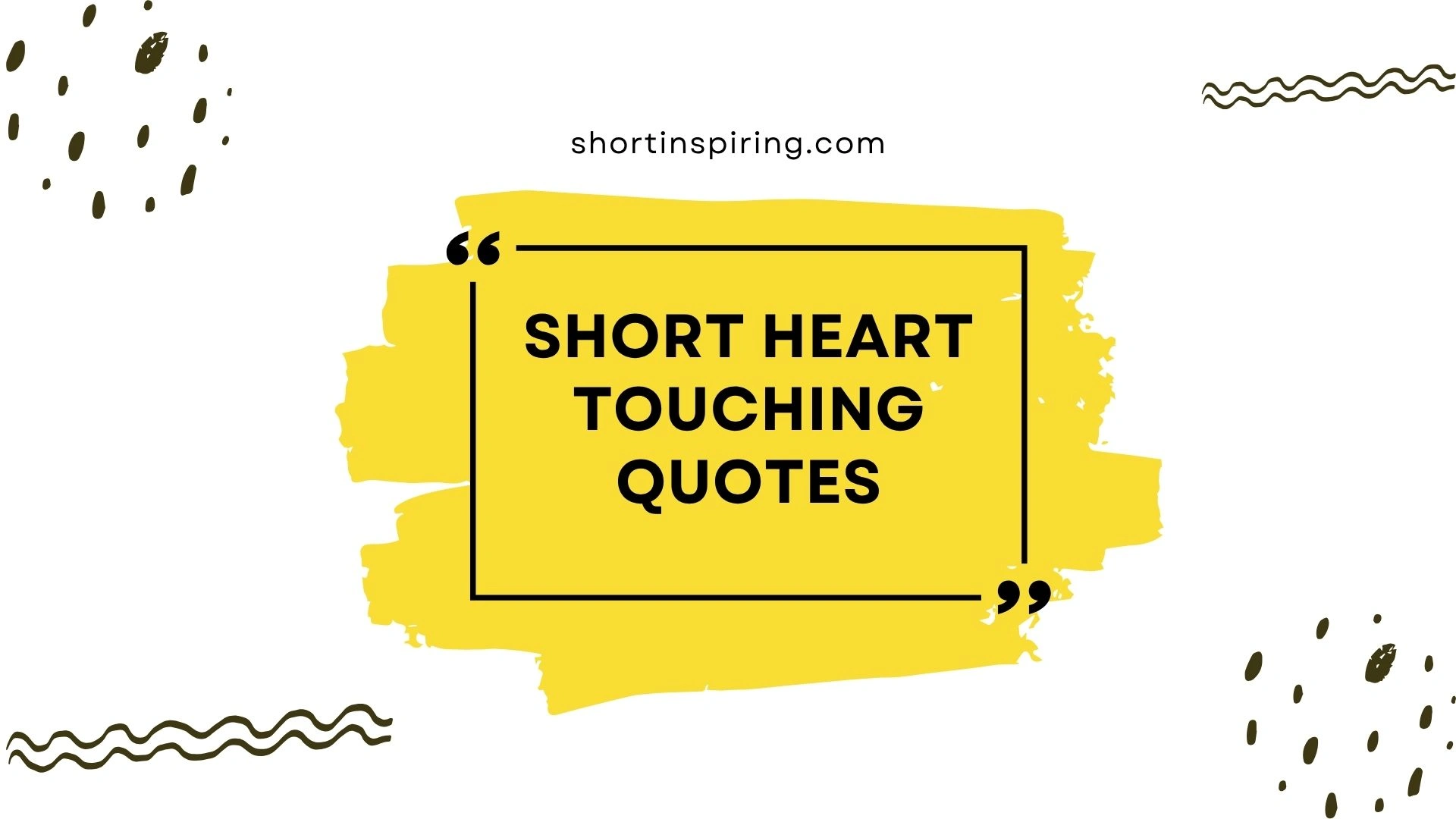 short heart touching quotes