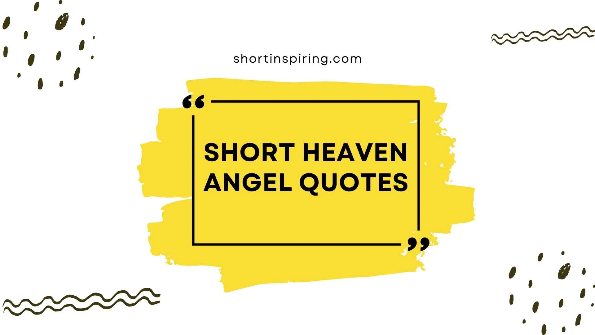 short heaven angel quotes