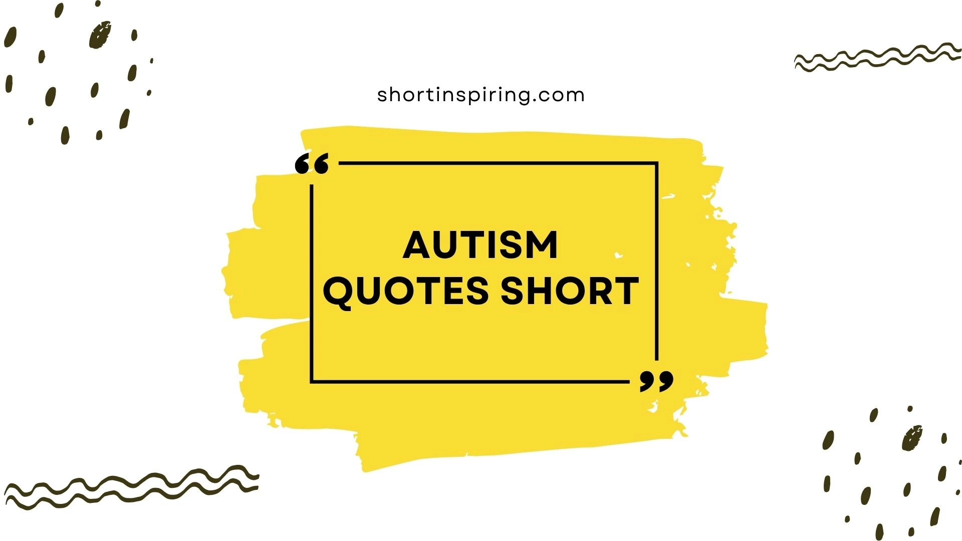 autism quotes short