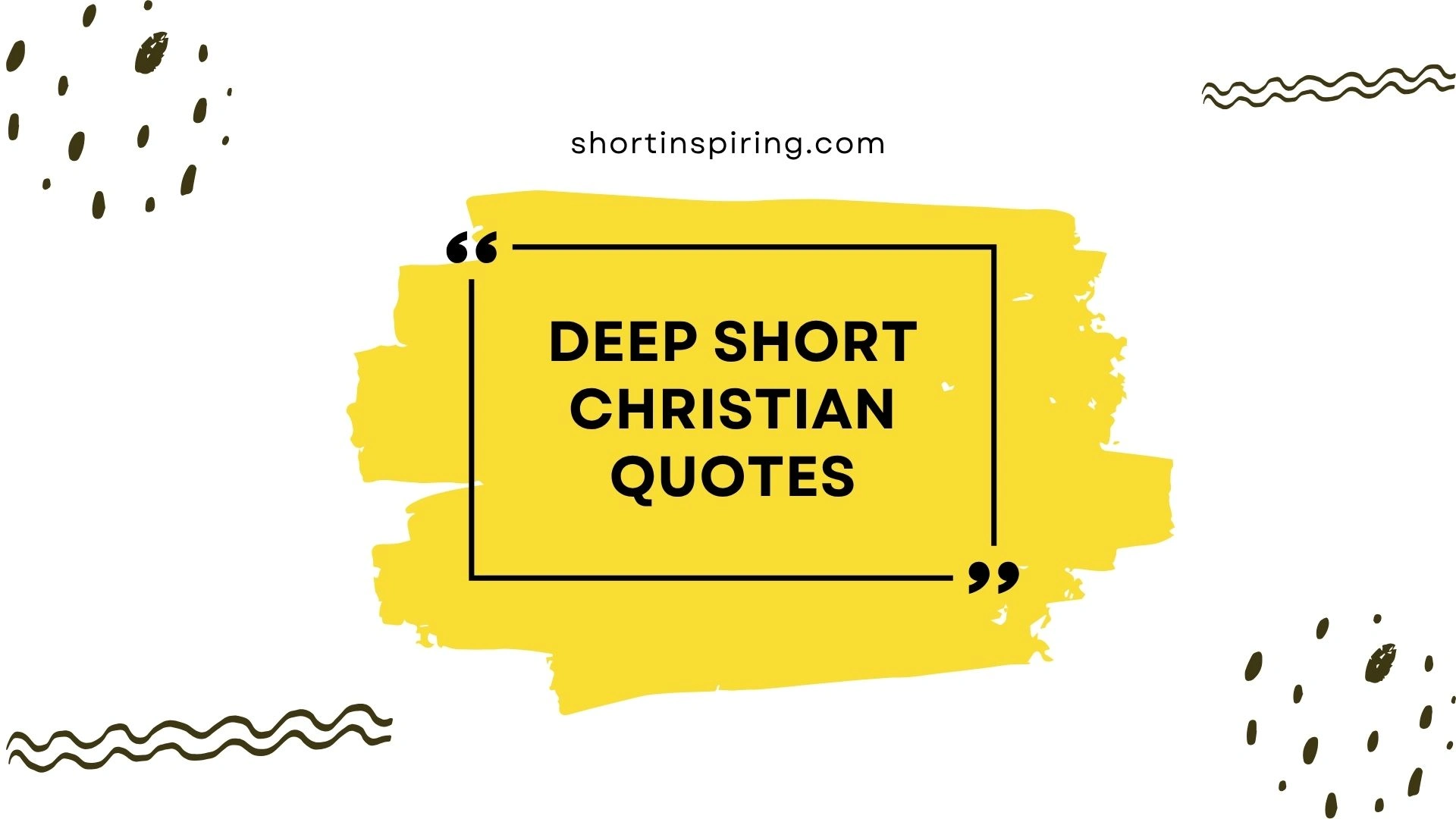 deep short christian quotes