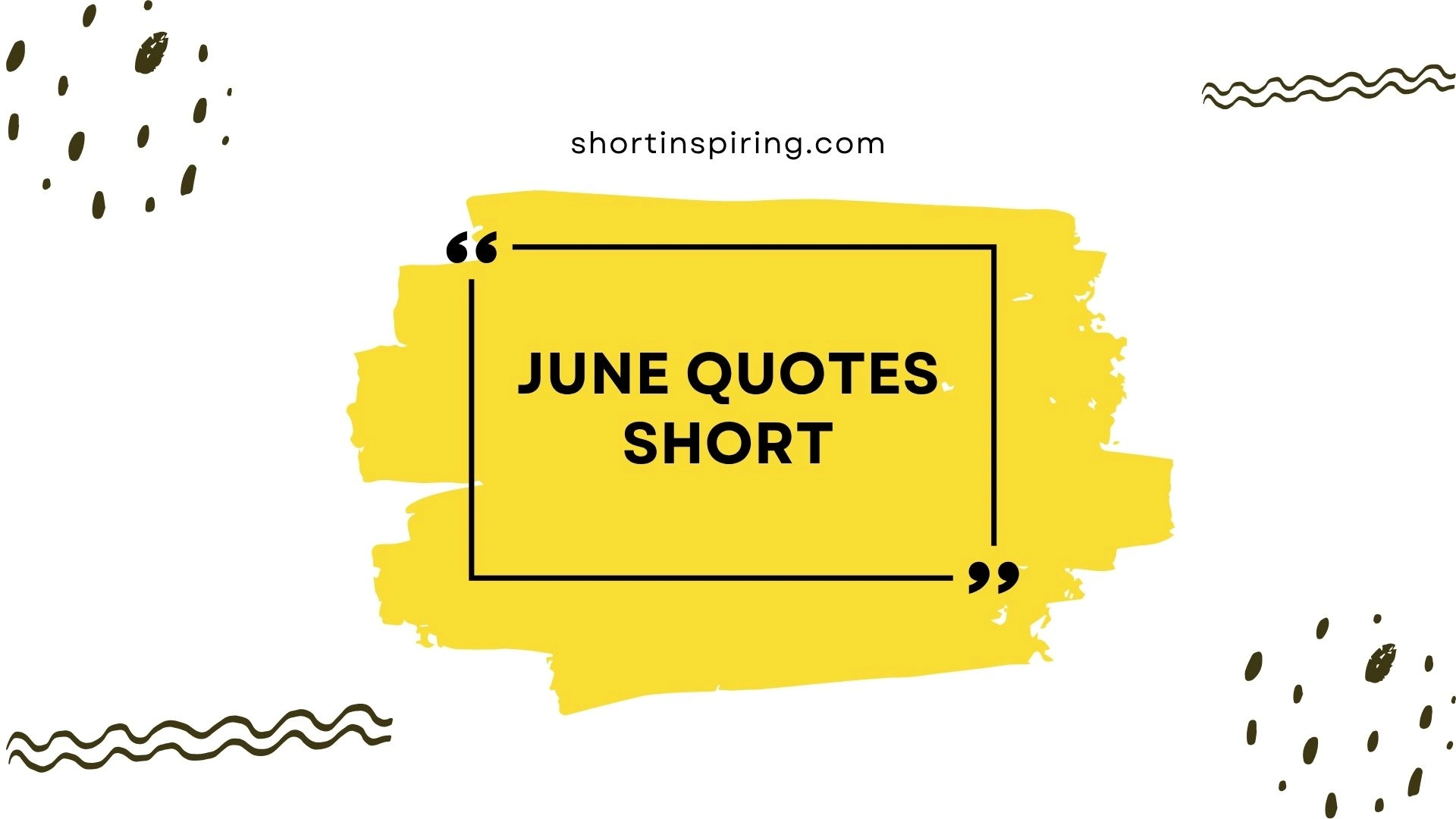 june quotes short