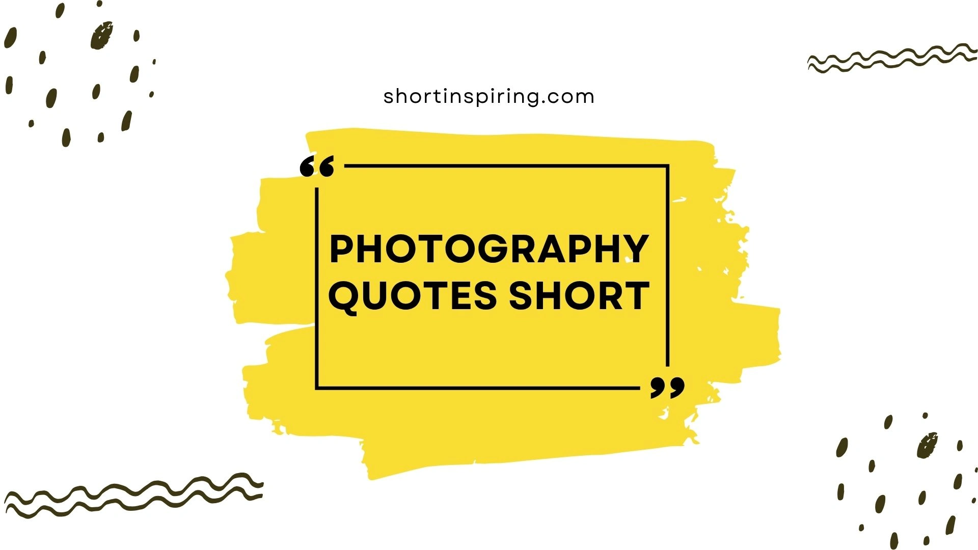 photography quotes short