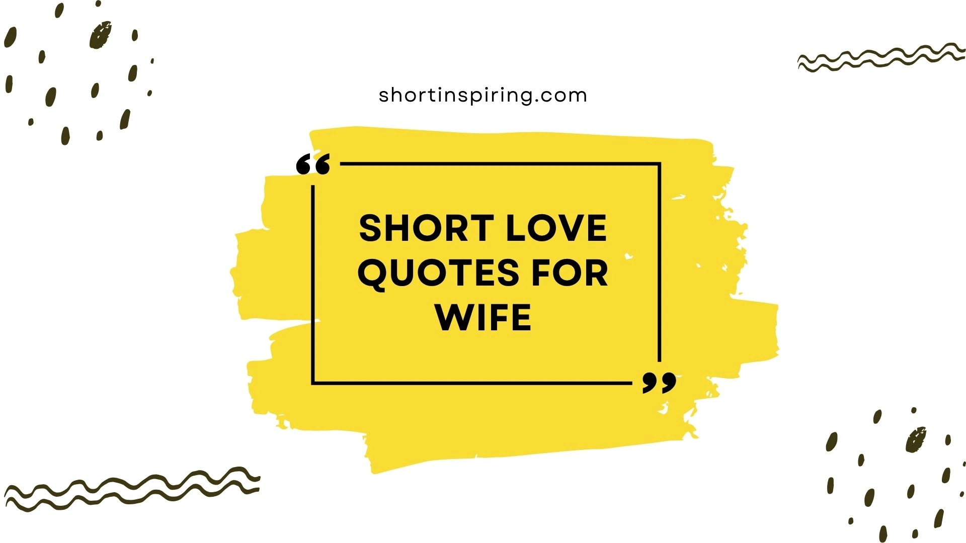 short love quotes for wife