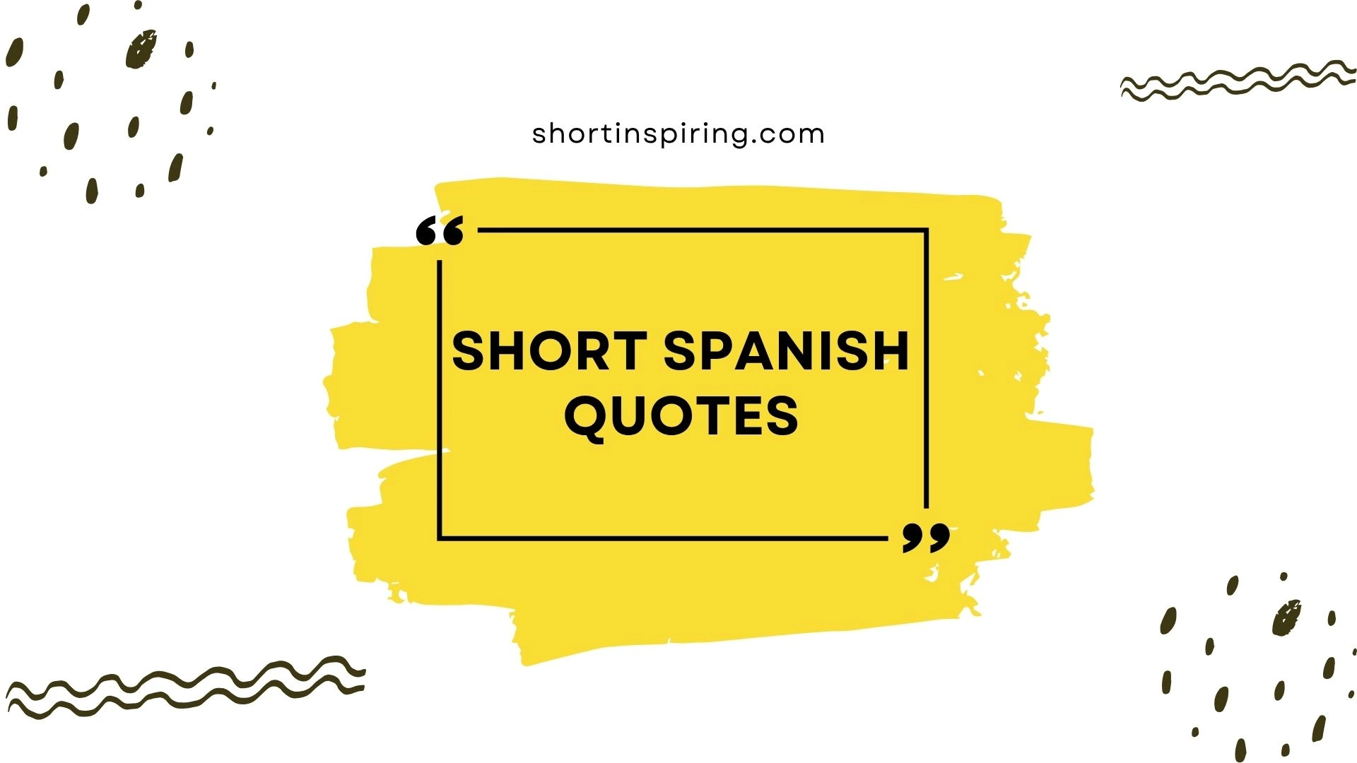 short spanish quotes