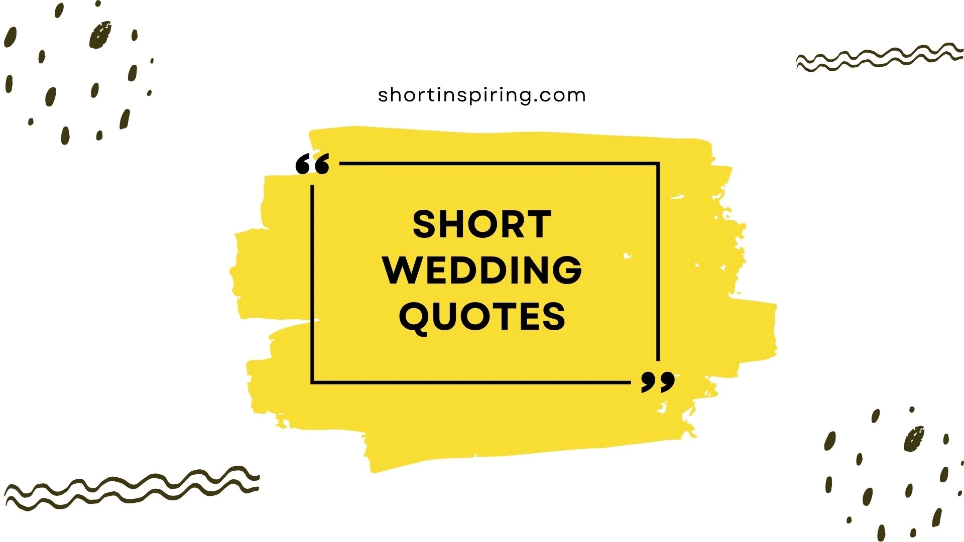 short wedding quotes