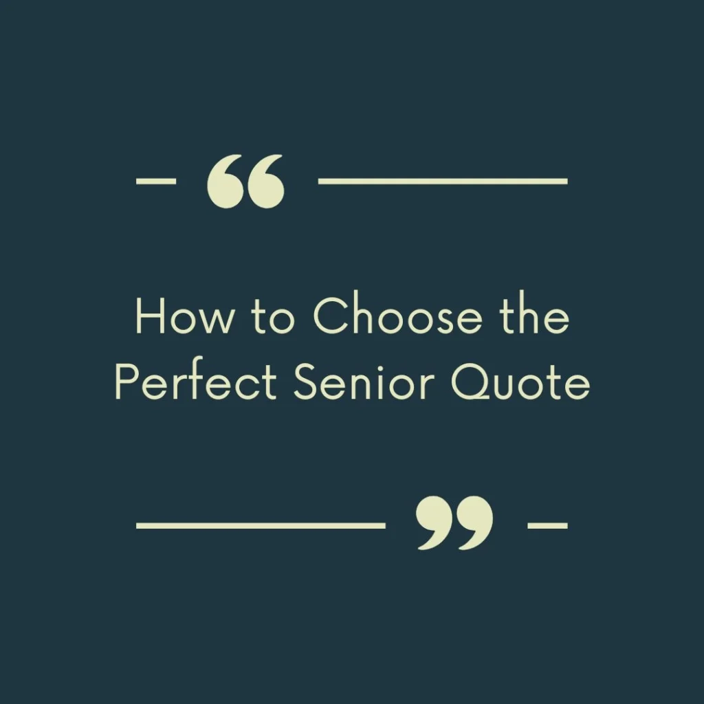 How to Choose the Perfect Senior Quote