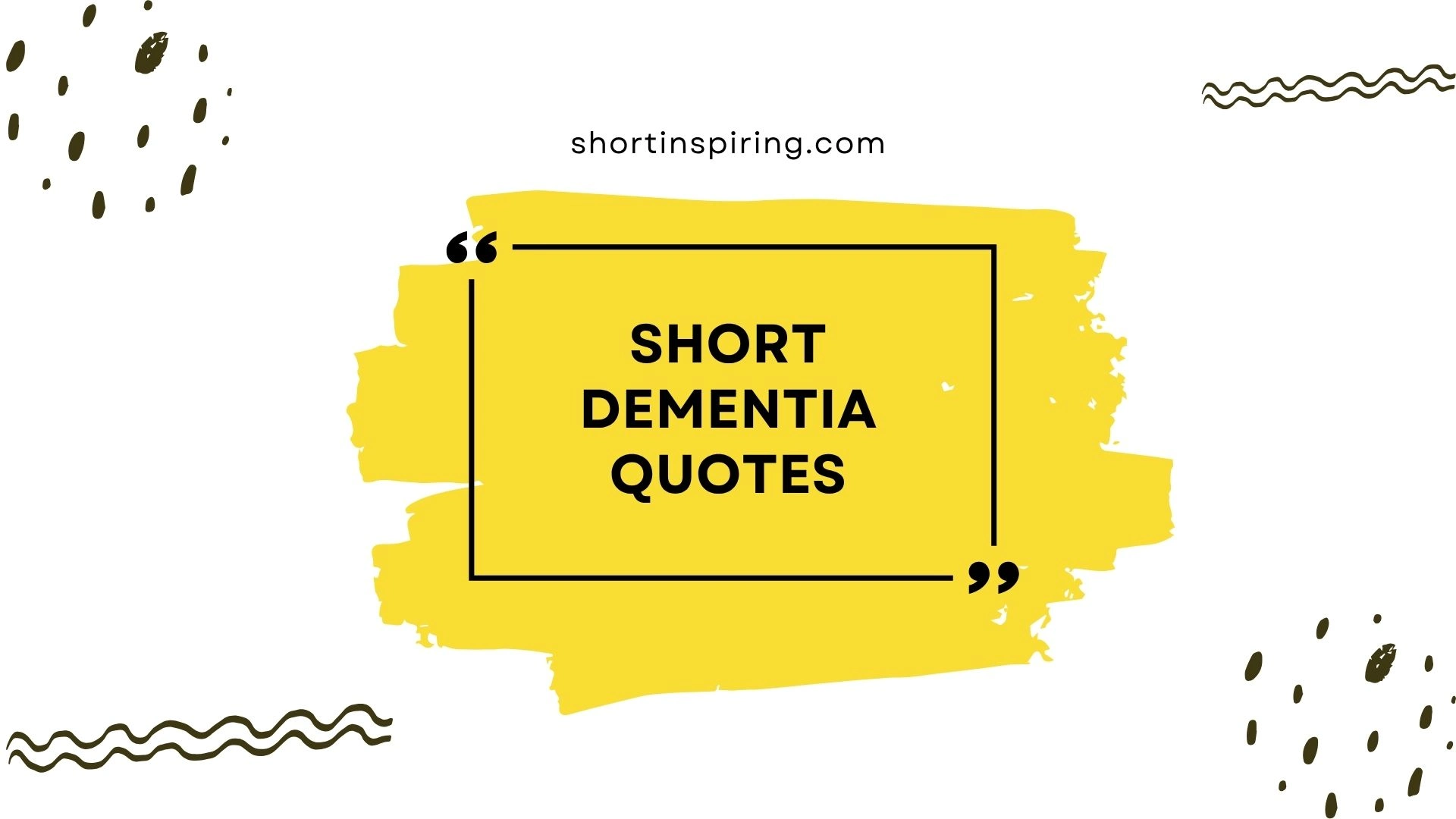 short dementia quotes