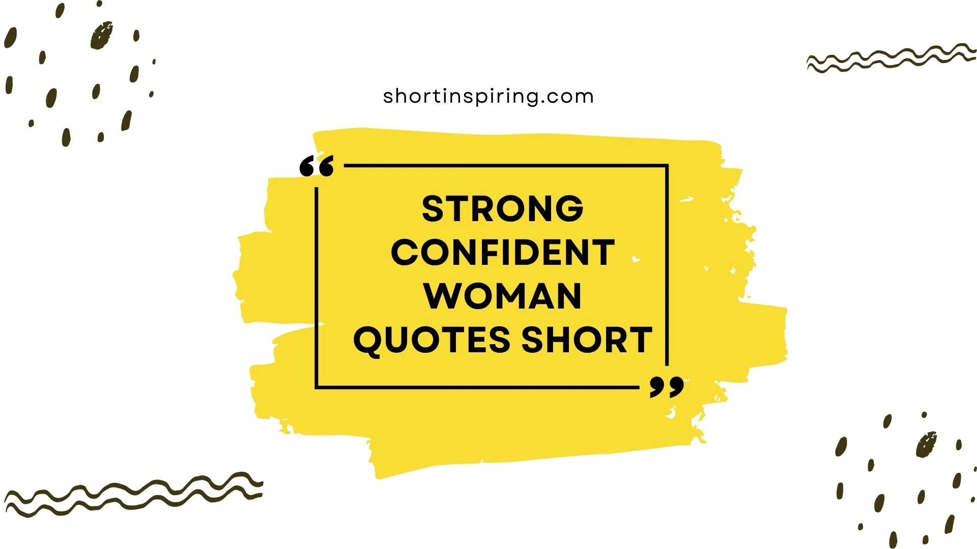 strong confident woman quotes short