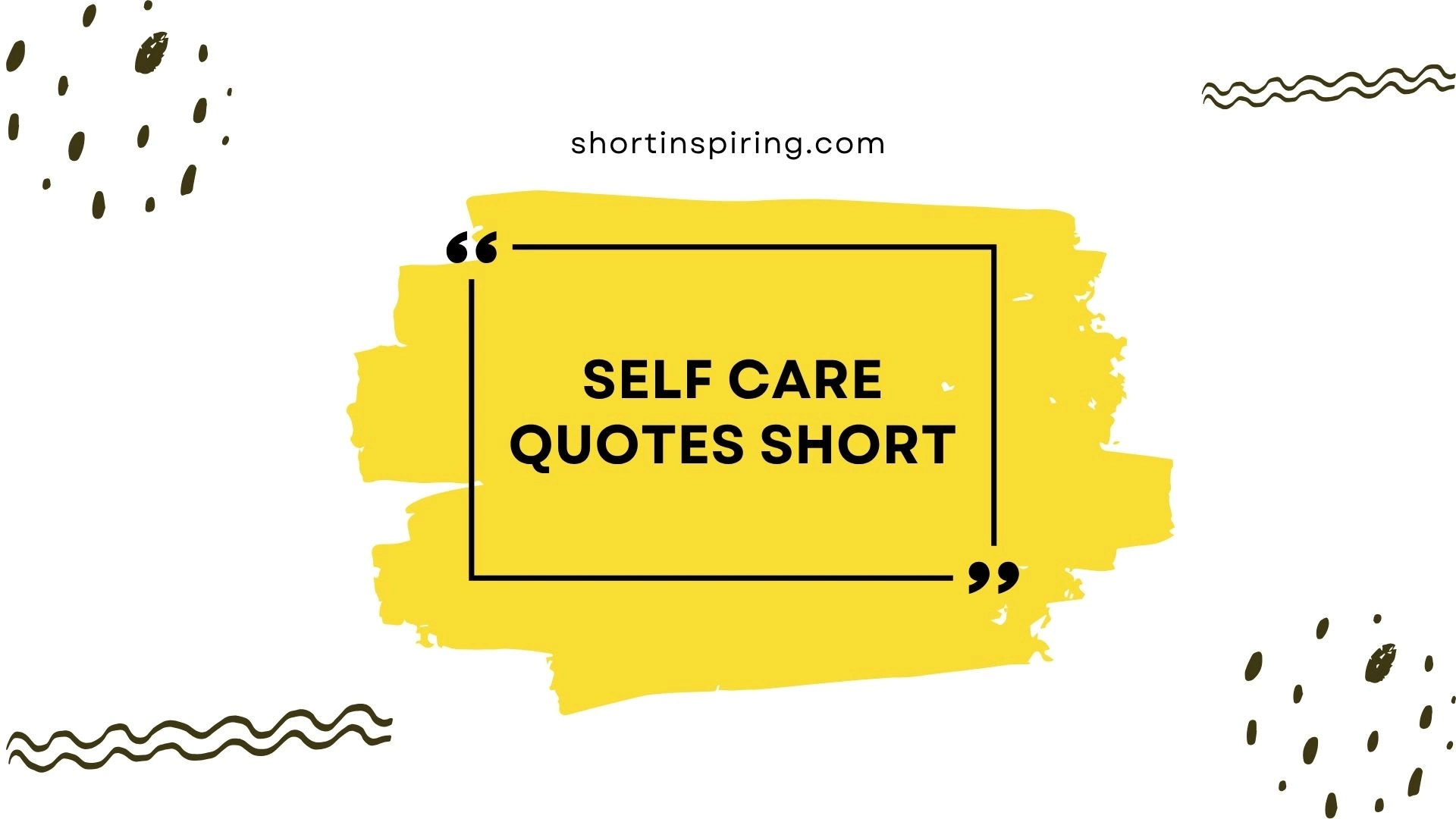 self care quotes short