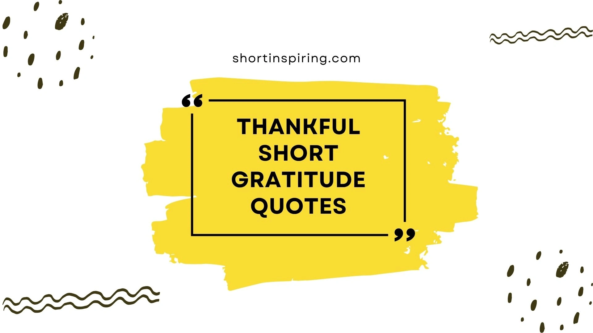 thankful short gratitude quotes